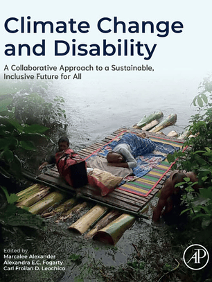 Climate Change and Disability: A Collaborative Approach to a Sustainable Future