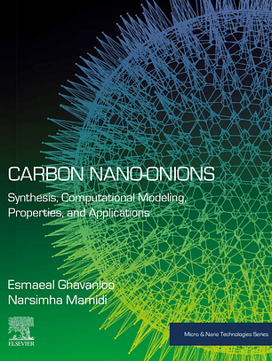 Carbon Nano-onions: Synthesis, Computational Modeling, Properties, and Applications