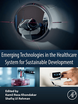 Emerging Technologies in the Healthcare System for Sustainable Development