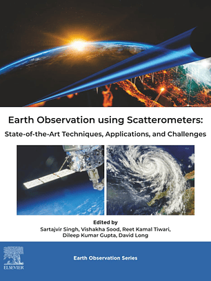 Earth Observation using Scatterometers: State-of-the-Art Techniques, Applications, and Challenges