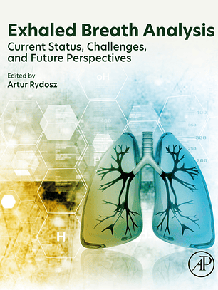 Exhaled Breath Analysis: Current Status, Challenges and Future Perspectives 