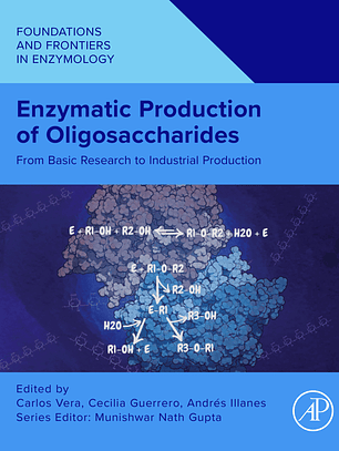 Enzymatic Production of Oligosaccharides: From Basic Research to Industrial Production 