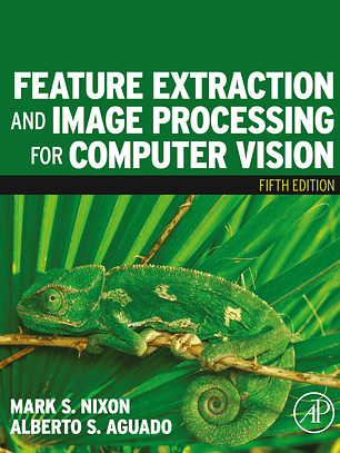 Feature Extraction and Image Processing for Computer Vision 5th Edition