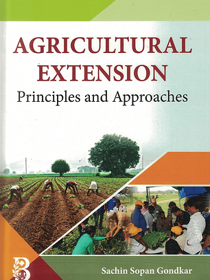 Agricultural Extension: Principles and Approaches