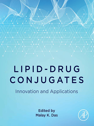 Lipid-Drug Conjugates: Innovation and Applications