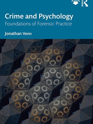 Crime and Psychology: Foundations of Forensic Practice