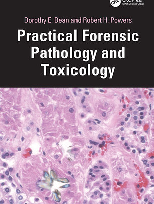 Practical Forensic Pathology and Toxicology