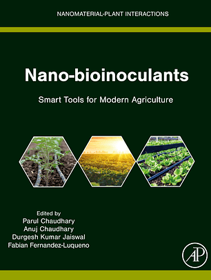 Nano-bioinoculants: Smart Tools for Modern Agriculture