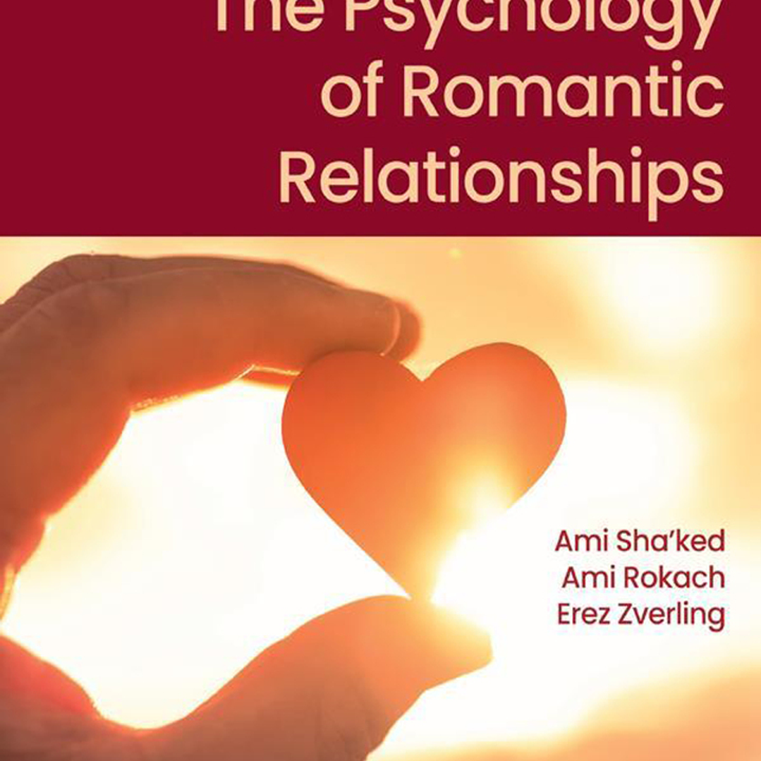 The Psychology of Romantic Relationships  1