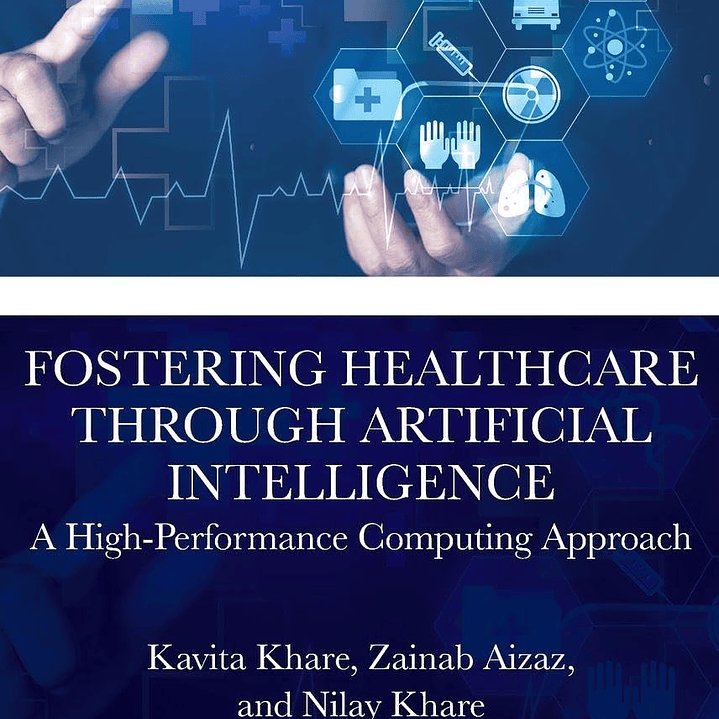 Fostering Healthcare through Artificial Intelligence 1