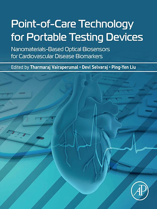 Point-of-Care Technology for Portable Testing Devices: Nanomaterials-Based Optical Biosensors for Cardiovascular Disease Biomarkers 