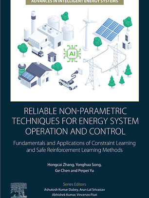 Reliable Non-Parametric Techniques for Energy System Operation and Control: Fundamentals and Applications of Constraint Learning and Safe Reinforcement Learning Methods