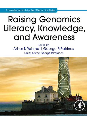 Raising Genomics Literacy, Knowledge, and Awareness
