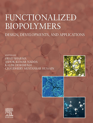 Functionalized Biopolymers: Design, Developments, and Applications 