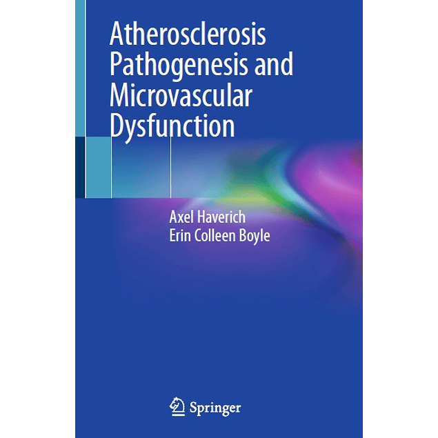 Atherosclerosis Pathogenesis and Microvascular Dysfunction