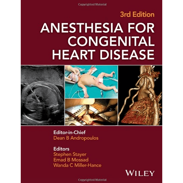 Anesthesia for Congenital Heart Disease