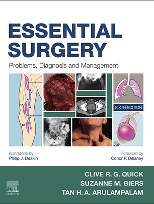 Essential Surgery: Problems, Diagnosis and Management 6th Edition