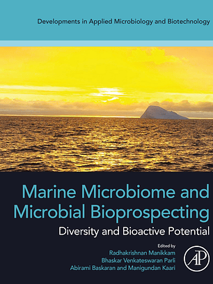 Marine Microbiome and Microbial Bioprospecting: Diversity and Bioactive Potential 