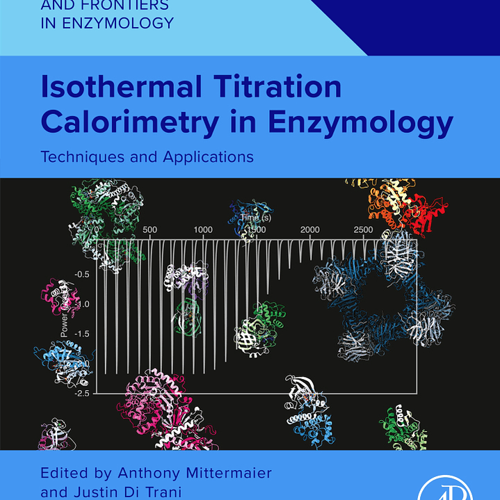 Isothermal Titration Calorimetry in Enzymology: Techniques and Applications 1