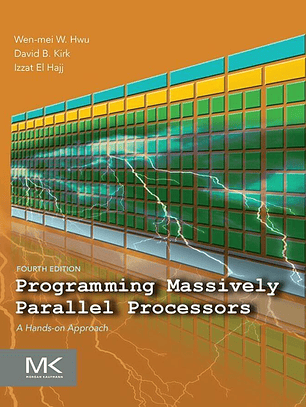 Programming Massively Parallel Processors: A Hands-on Approach 4th Edition