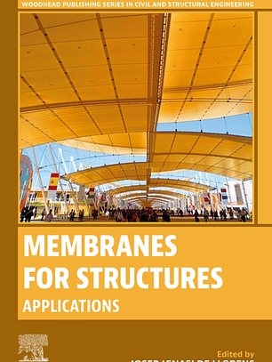 Membranes for Structures: Applications