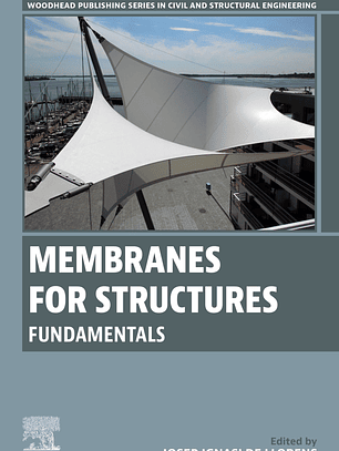 Membranes for Structures: Fundamentals