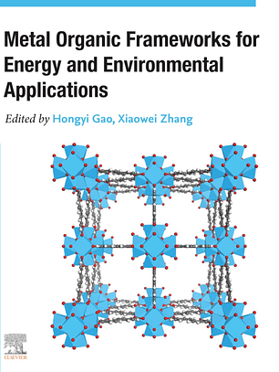 Metal Organic Frameworks for Energy and Environmental Applications