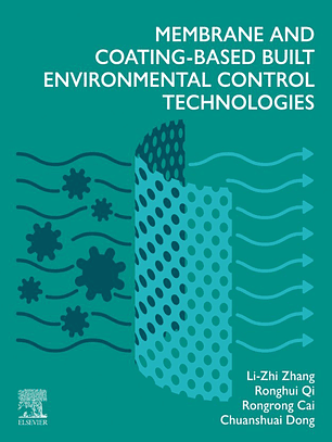 Membrane and Coating-Based Built Environmental Control Technologie