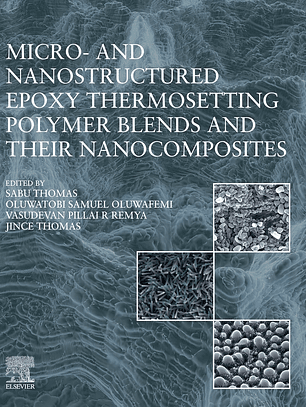Micro- and Nanostructured Epoxy Thermosetting Polymer Blends and their Nanocomposites