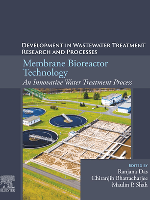 Membrane Bioreactor Technology: An Innovative Water Treatment Process: Developments in Wastewater Treatment Research and Processes 