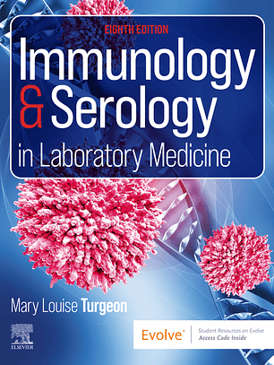 Immunology & Serology in Laboratory Medicine 8th Edition