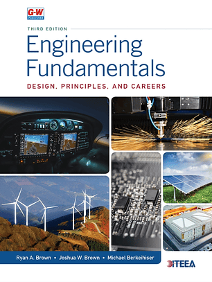 Engineering Fundamentals: Design, Principles, and Careers 3rd Edition