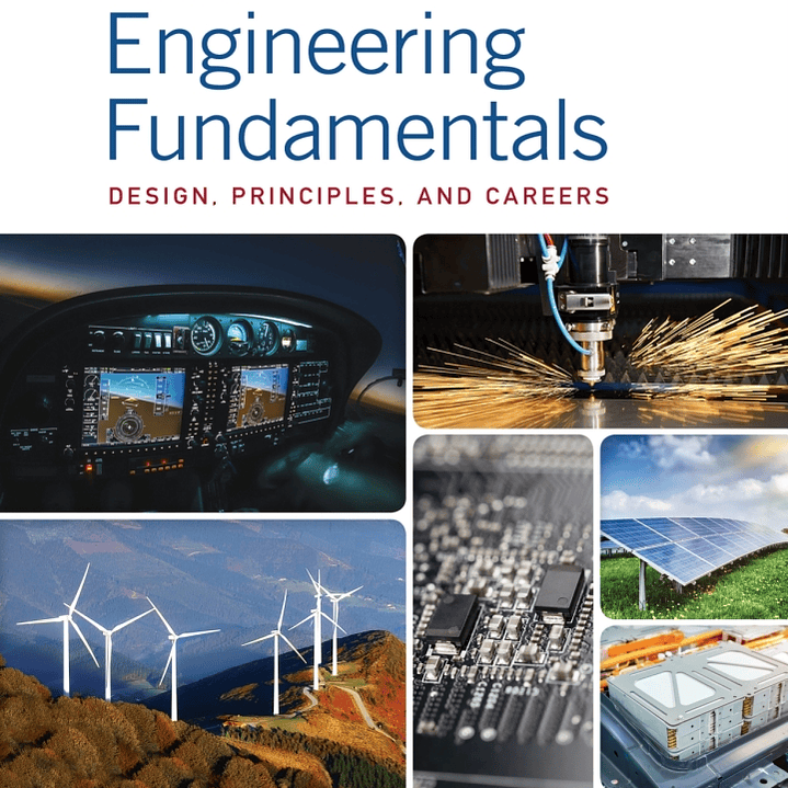 Engineering Fundamentals: Design, Principles, and Careers 3rd Edition 1