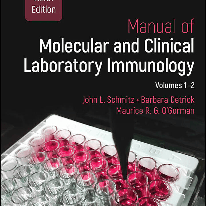 Manual of Molecular and Clinical Laboratory Immunology: 2 Volume Set 9th Edition 1