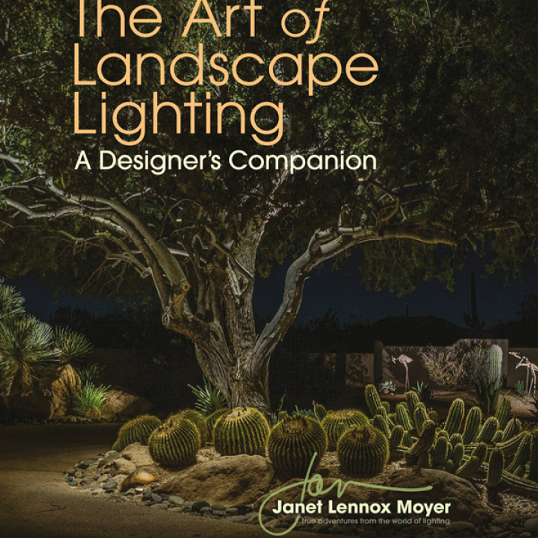 The Art of Landscape Lighting: A Designer's Companion 1