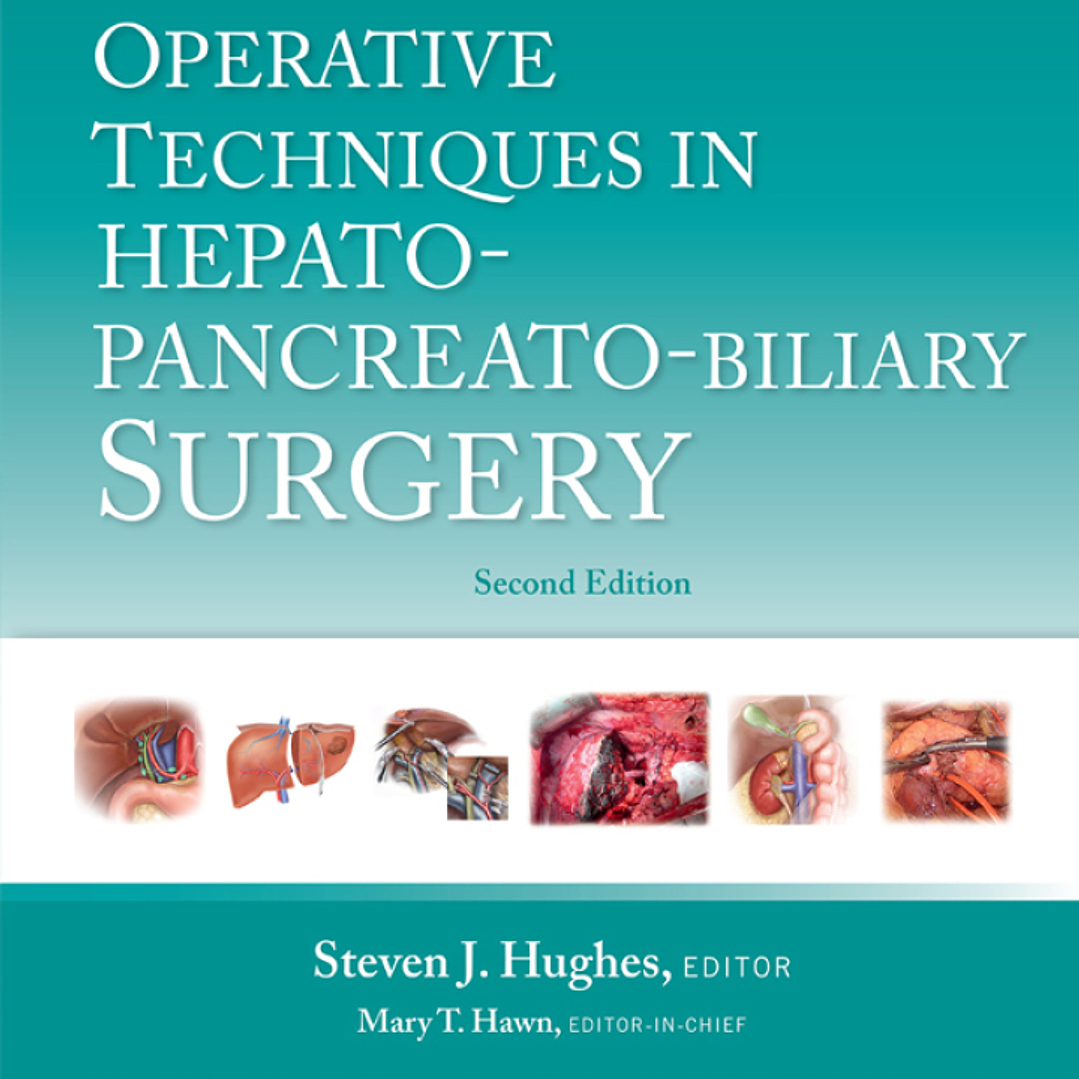 Operative Techniques in Hepato-Pancreato-Biliary Surgery 2nd Edition 1