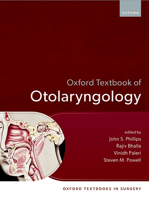 Oxford Textbook of Otolaryngology