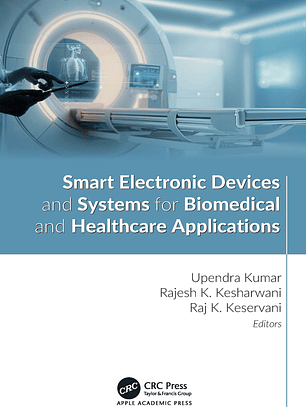Smart Electronic Devices and Systems for Biomedical and Healthcare Applications