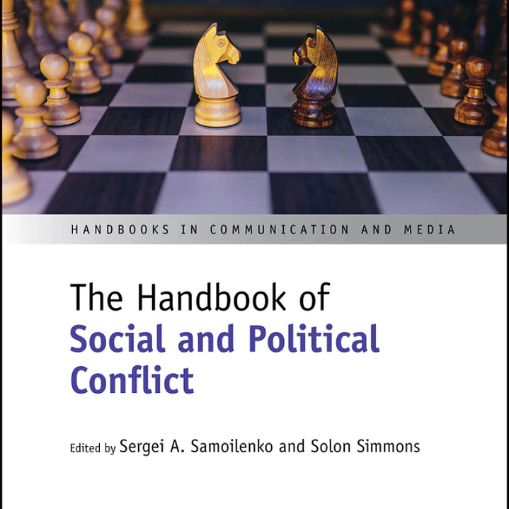 The Handbook of Social and Political Conflict 1