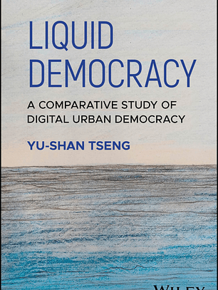 Liquid Democracy: A Comparative Study of Digital Urban Democracy