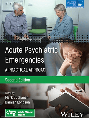 Acute Psychiatric Emergencies 2nd Edition
