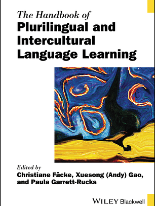 The Handbook of Plurilingual and Intercultural Language Learning