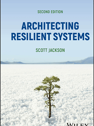 Architecting Resilient Systems 2nd Edition