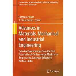 Advances in Materials, Mechanical and Industrial Engineering 