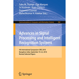 Advances in Signal Processing and Intelligent Recognition Systems 