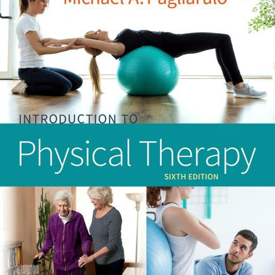 Introduction to Physical Therapy 6th Edition 1
