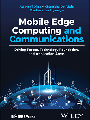 Mobile Edge Computing and Communications: Driving Forces, Technology Foundation, and Application Areas