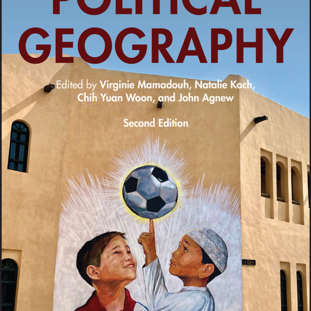 The Wiley Blackwell Companion to Political Geography 2nd Edition 1