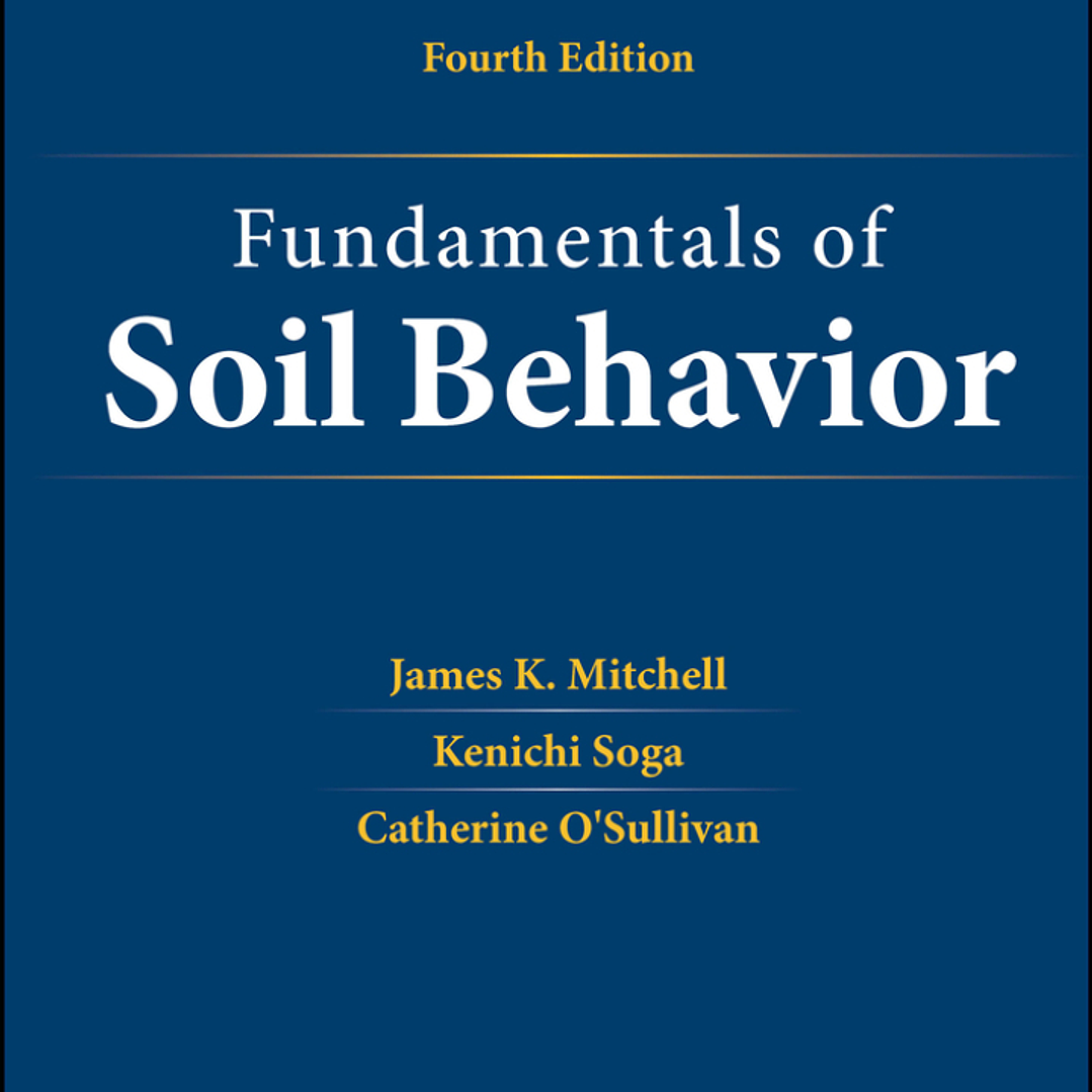 Fundamentals of Soil Behavior 4th Edition 1