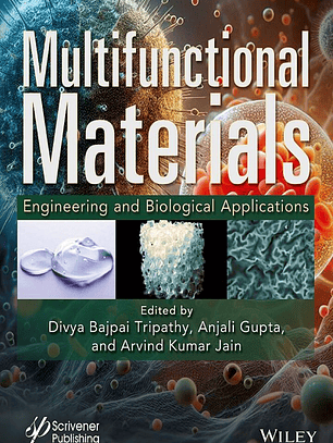 Multifunctional Materials: Engineering and Biological Applications